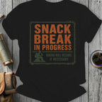 Black t-shirt with distressed text reading "SNACK BREAK IN PROGRESS HIKING WILL RESUME IF NECESSARY".