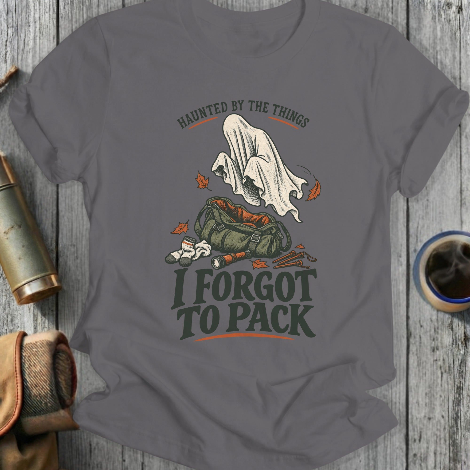 Ghost graphic with a duffel bag, flashlight, and socks, saying "I Forgot To Pack."