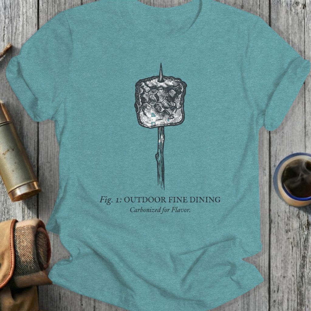 Outdoor Fine Dining Carbonized for Flavor T-shirt