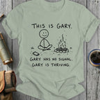 Stick figure Gary meditating by campfire: "This is Gary. Gary has no signal. Gary is thriving."