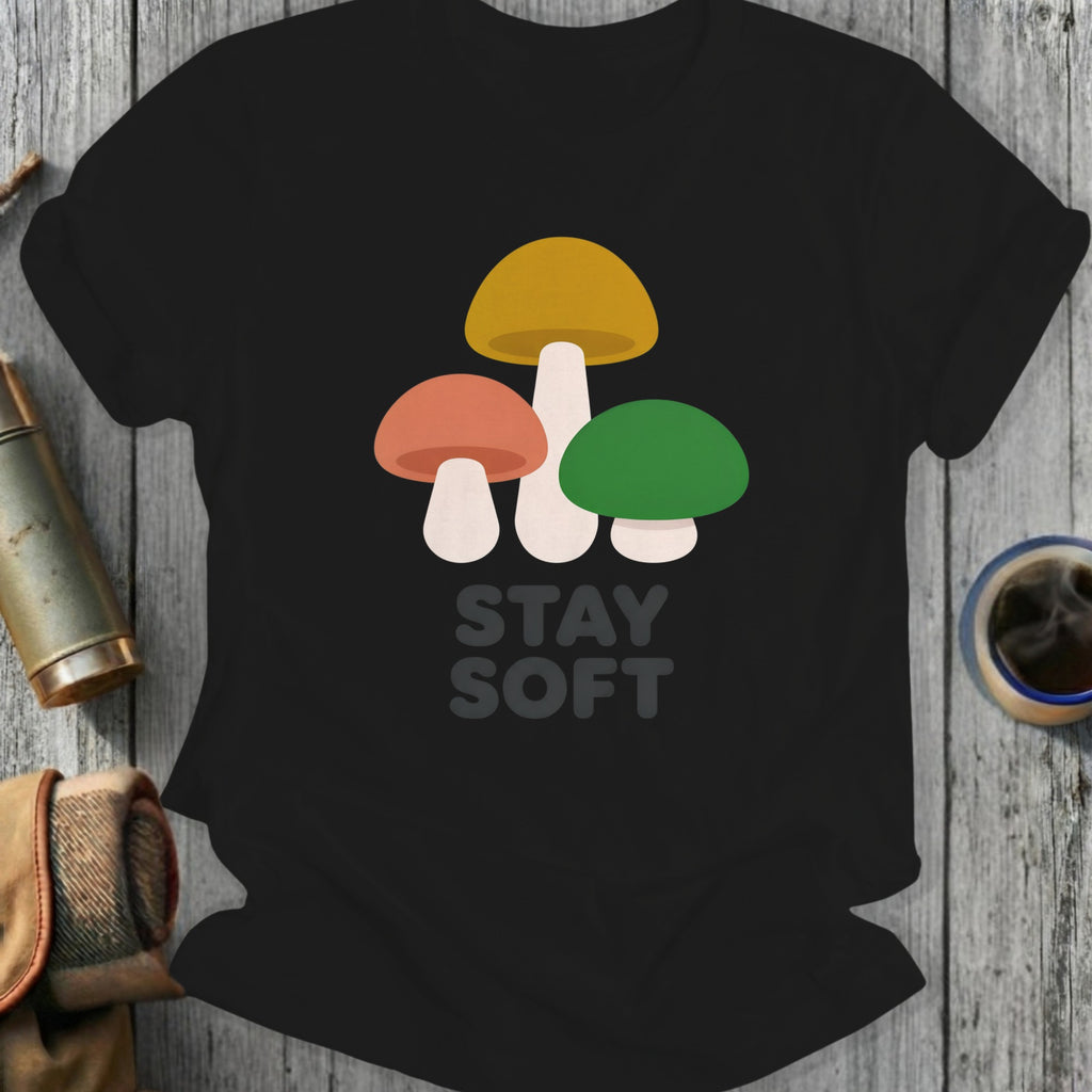 Black t-shirt with three stylized mushrooms and text "STAY SOFT".