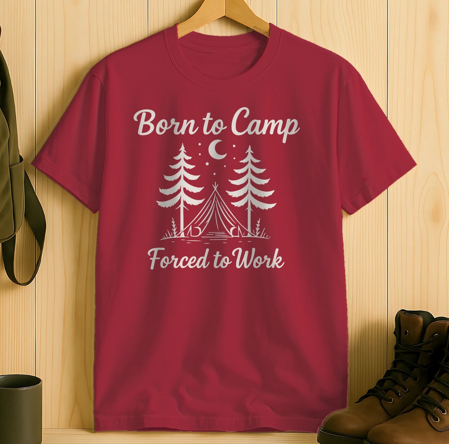 Born to Camp Forced to Work T-shirt product type