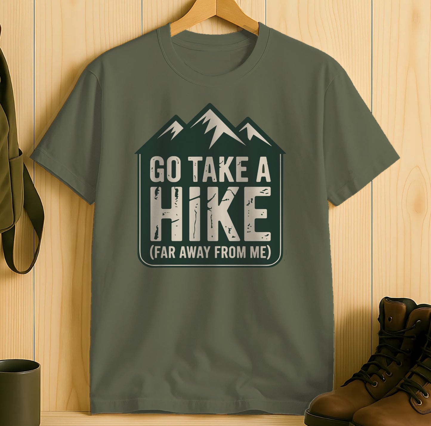 Go Take A Hike Far Away From Me Tshirt product type