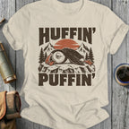 T-shirt with "Huffin' Puffin'" text and a sleepy puffin on a mountain.