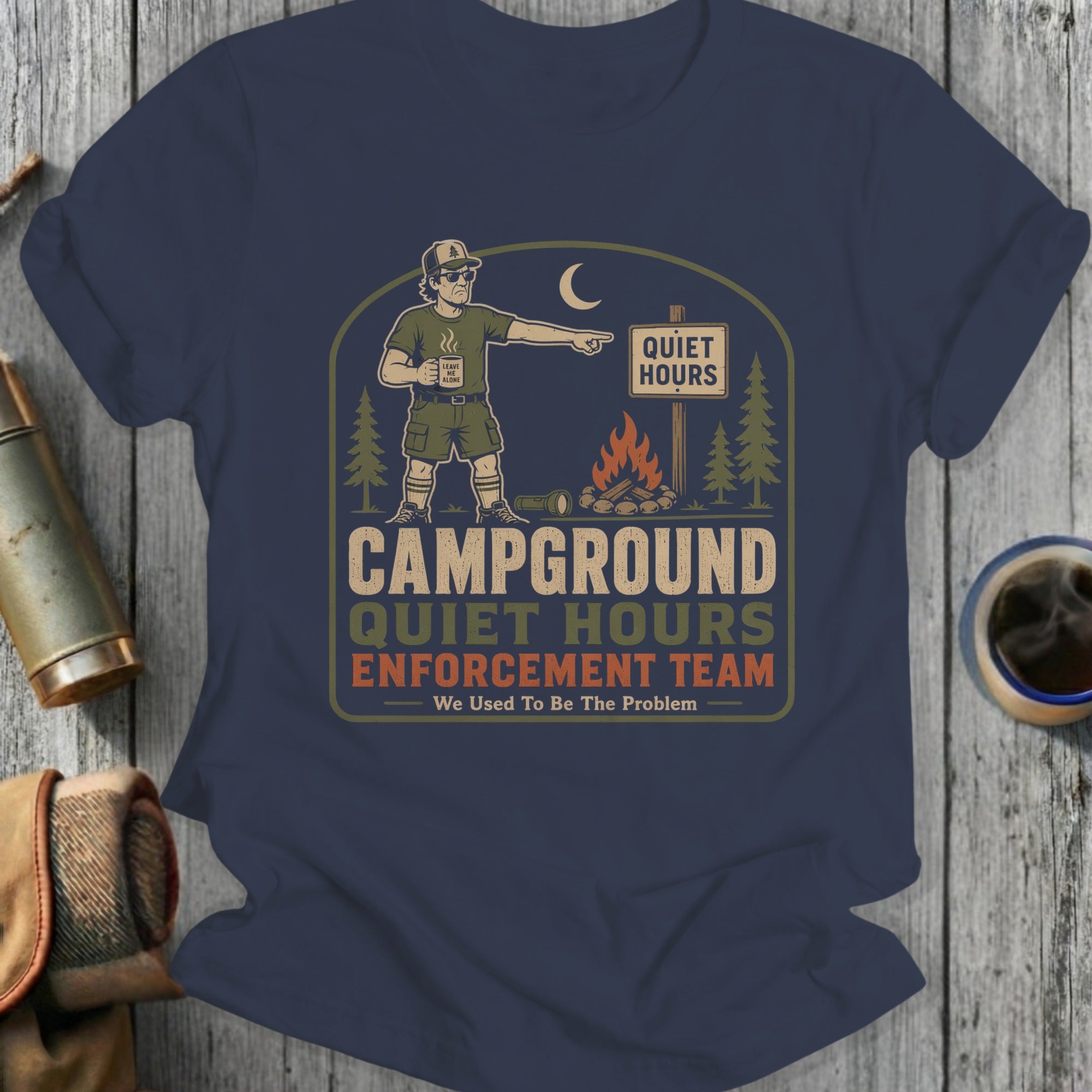 Campground quiet hours enforcement team graphic on navy t-shirt.