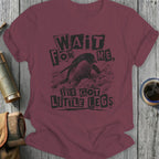 Maroon t-shirt with a distressed graphic of a penguin and text "Wait for me, I've got little legs."