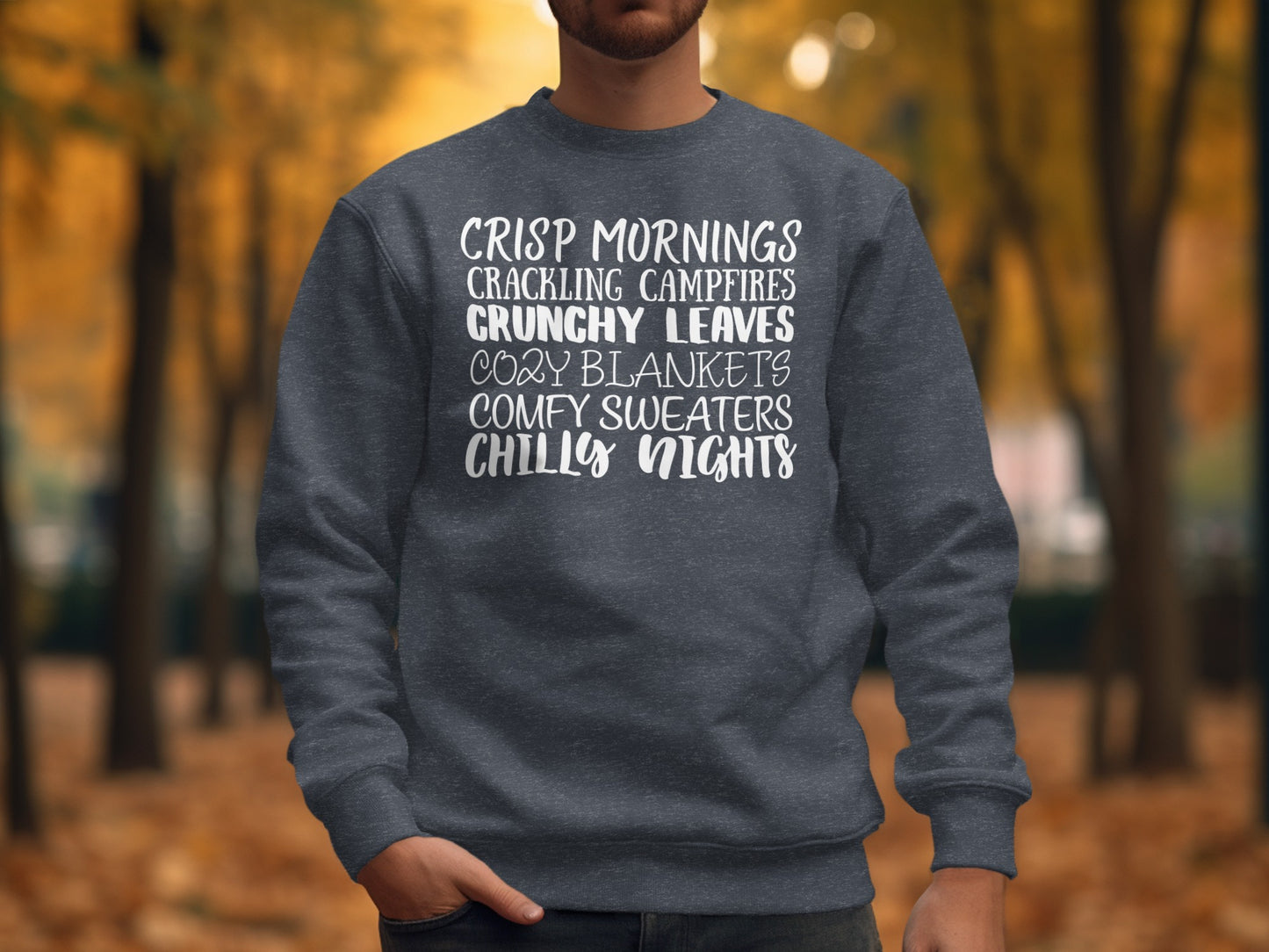 Cozy Fall Season Sweatshirt with Fun Quote product